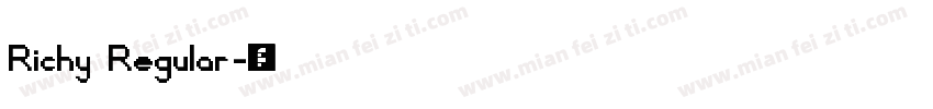 Richy Regular字体转换